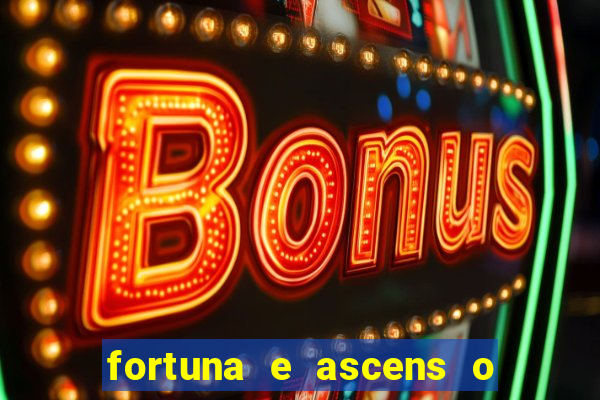 fortuna e ascens o livro pdf download